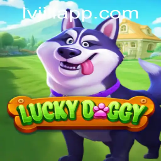 Explore the World of LuckyDoggy: A Game of Fortune and Adventure