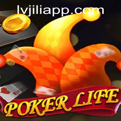 Exploring the Fascinating World of PokerLife by LVJILI.COM